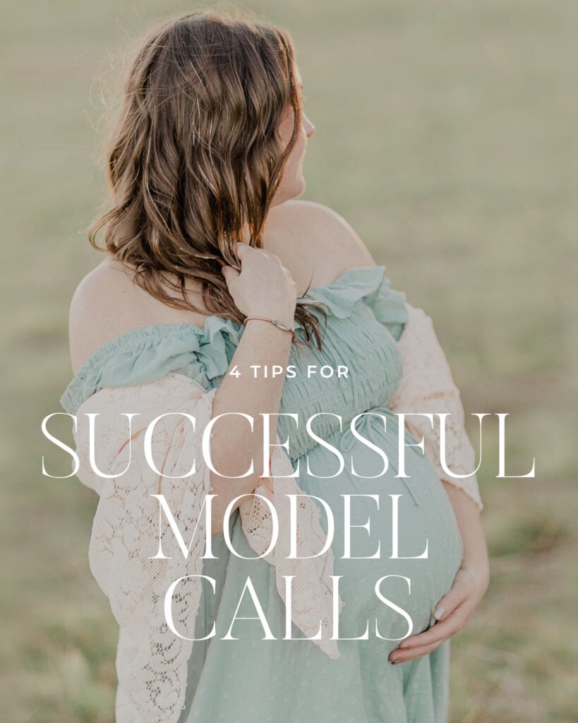 Title image: pregnant women with text overlay that says "4 Tips for Successful Model Calls"